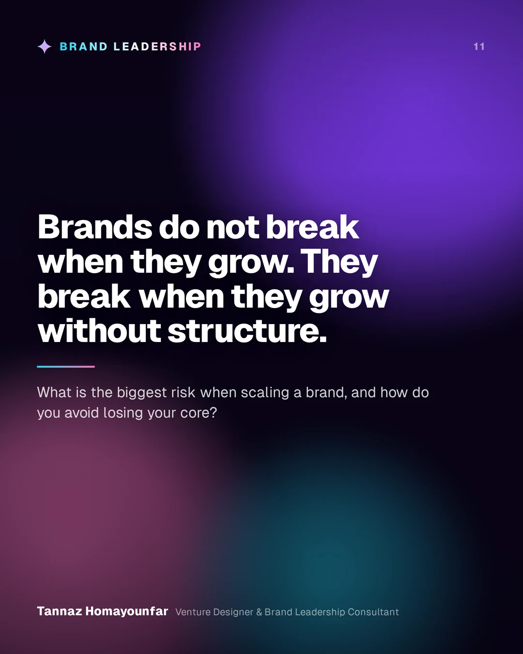 Brands do not break when they grow. They break when they grow without structure.